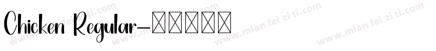Chicken Regular字体转换